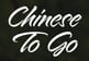 Chinese To Go